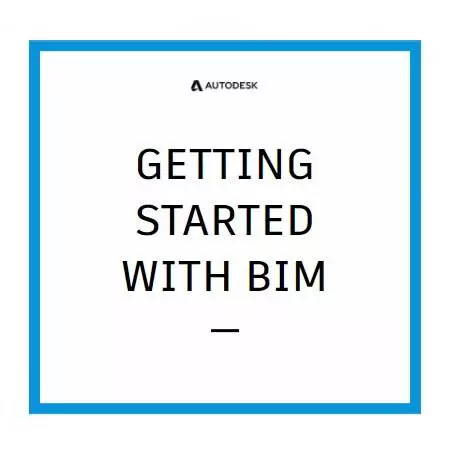 Getting started with BIM